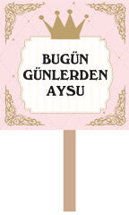 Prenses Doğum Günü El Pankartı 2